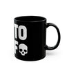 Die to Self Mug